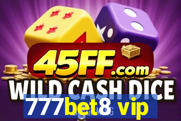 777bet8 vip